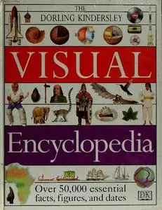 The Dorling Kindersley Visual Encyclopedia        A