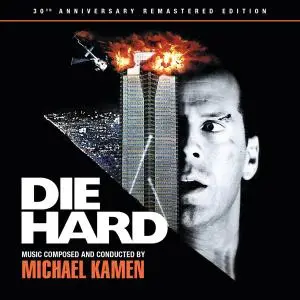 Michael Kamen - Die Hard (30th Anniversary Remastered Edition) (3CD) (1988/2018)