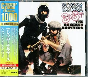 The Brecker Brothers - Heavy Metal Be-Bop (1978) [2017, Japan]