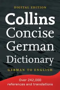 Collins Concise German Dictionary, Volume 2 German-English, 6th edition