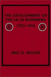 The Development of the SA in Nurnberg, 1922-1934