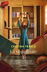 Cristina Frascà - La supplente