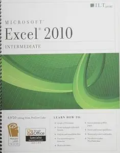 Excel 2010: Intermediate (Student Manual)