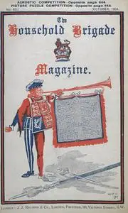 The Guards Magazine - October 1904