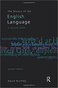 The History of the English Language: A Source Book, 2nd Edition Ed 2