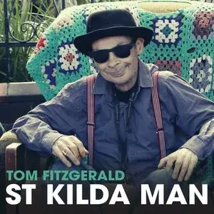 Tom Fitzgerald - St Kilda Man (2020/2023) [Official Digital Download]