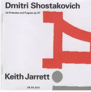 Keith Jarrett - D. Shostakovich 24 Preludes and Fugues op. 87