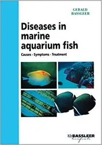 Diseases in Marine Aquarium Fish (Repost)