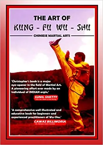 The Art of Kung Fu Wu Shu: Chinese Martial Arts