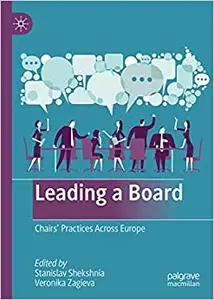 Leading a Board: Chairs’ Practices Across Europe (Repost)