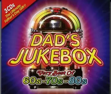 VA - Dad's Jukebox: Very Best Of 60s-70s-80s (3CD Box Set) (2008)