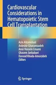 Cardiovascular Considerations in Hematopoietic Stem Cell Transplantation