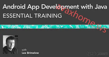 Lynda.com - Android App Development with Java Essential Training