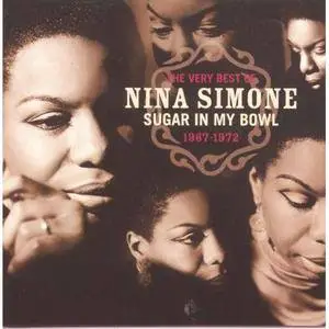 Nina Simone - The Very Best Of Nina Simone, 1967-1972: Sugar In My Bowl (2CD) (1998)