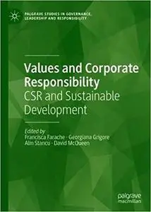 Values and Corporate Responsibility: CSR and Sustainable Development