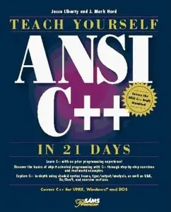 Teach Yourself ANSI C++ in 21 Days (Premier edition)