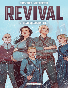 Revival - Tome 8 - Reste encore un peu.. (2018)