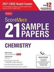 ScoreMore 21 Sample Papers For CBSE Board Exam 2021-22 - Class 12 Chemistry