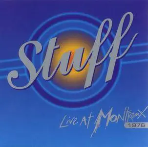 Stuff - Live At Montreux 1976 (2012) {Eagle Records ER 20142-2}