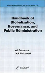 Handbook of Globalization, Governance, and Public Administration