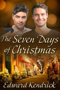 «Seven Days of Christmas» by Edward Kendrick
