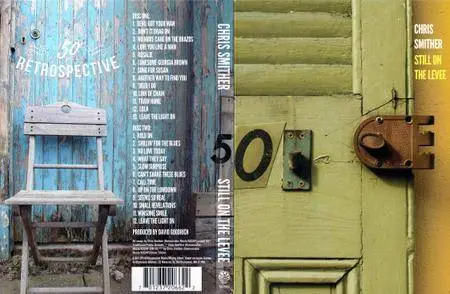 Chris Smither - Still On The Levee: 50 Year Retrospective (2014) 2CDs