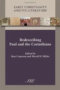 Redescribing Paul and the Corinthians (Early Christianity and Its Literature)