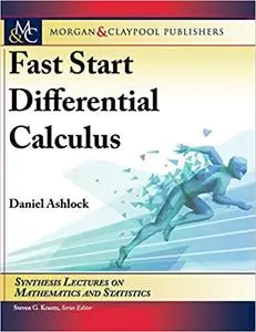 Fast Start Differential Calculus