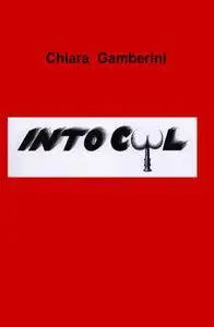 INTO CUUL