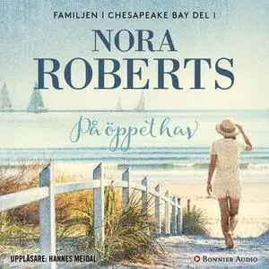 «På öppet hav» by Nora Roberts