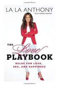 The Love Playbook: Rules for Love, Sex, and Happiness (Repost)