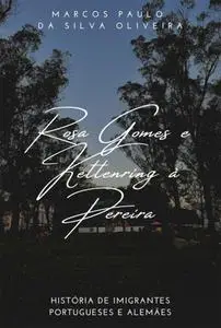 «Rosa Gomes E Kettenring À Pereira» by Marcos Paulo Da Silva Oliveira