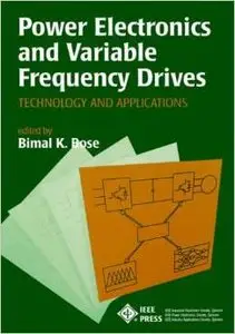 Power Electronics Variable Frequency: Technology and Applications