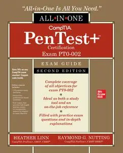 CompTIA PenTest+ Certification All-in-One Exam Guide (Exam PT0-002), 2nd Edition