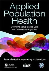 Applied Population Health: Delivering Value-Based Care with Actionable Registries