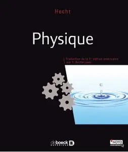 Eugene Hecht, "Physique", livre + solutionnaire