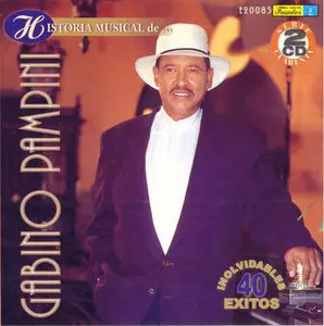 Gabino Pampini - Historia Musical de .. Gabino Pampini  (2001)