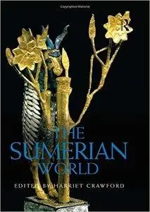 The Sumerian World (repost)