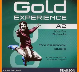 ENGLISH COURSE • Gold Experience A2 • AUDIO • Class CDs (2014)