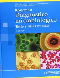 Diagnóstico Microbiológico: Texto Y Atlas En Color, 6ª edición