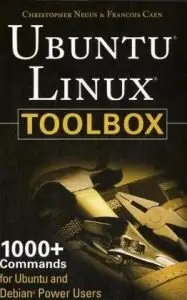 Ubuntu Linux Toolbox: 1000+ Commands for Ubuntu and Debian Power Users (repost)
