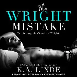 «The Wright Mistake» by K.A. Linde