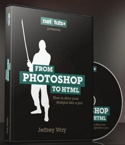 NetTutsPlus - From Photoshop To HTML (Repost)