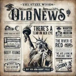 The Steel Woods - Old News (2019)