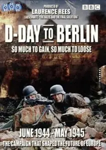 BBC: D-Day to Berlin (2005)