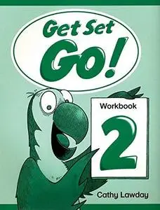 Get Set - Go!: Workbook Level 2