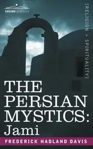 The Persian Mystics: Jami (repost)