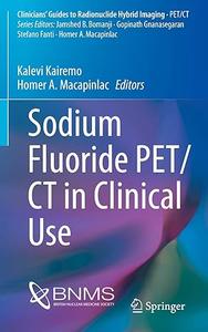 Sodium Fluoride PET/CT in Clinical Use (Repost)