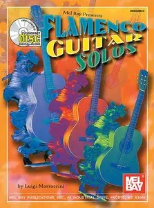 Luigi Marraccini - Flamenco Guitar Solos