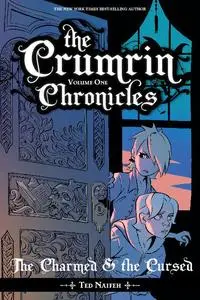 Oni Press-The Crumrin Chronicles Vol 01 The Charmed And The Cursed 2021 Retail Comic eBook